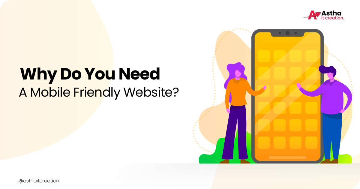 Read more about the article Why do you need a mobile friendly website?
